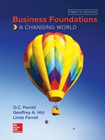 BUSINESS FOUNDATIONS: A CHANGING WORLD(LL)