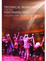 *NO REFUND TECHNICAL MANAGEMENT IN THE PERFORMING ARTS