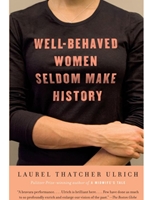 IA:DHC 261: WELL-BEHAVED WOMEN SELDOM MAKE HISTORY