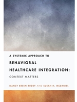 (EBOOK) A SYSTEMIC APPROACH TO BEHAVIORAL HEALTHCARE INTEGRATION