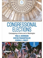 (FREE AT CWU LIBRARIES) CONGRESSIONAL ELECTIONS: CAMPAIGNING AT HOME AND IN WASHINGTON