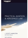 PRACTICAL AVIATION AND AEROSPACE LAW