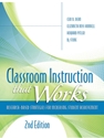 CLASSROOM INSTRUCTION THAT WORKS
