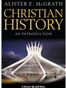 CHRISTIAN HISTORY:INTRODUCTION