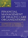 FINANCIAL MGMT.OF HEALTH CARE ORGAN.