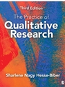 PRACTICE OF QUALITATIVE RESEARCH