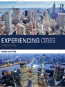 EXPERIENCING CITIES