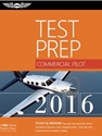 TEST PREP 2016 BUNDLE:COMMERCIAL PILOT