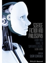 SCIENCE FICTION+PHILOSOPHY