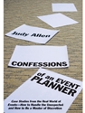 CONFESSIONS OF AN EVENT PLANNER