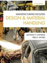Manufacturing Facilities Design and Material Handling (Fifth Edition)
