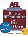 ASL LIT.SERIES:BIRD OF A DIFF...-W/DVD