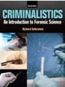 CRIMINALISTICS:INTRO.TO FORENSIC SCI.