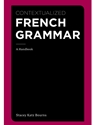 CONTEXTUALIZED FRENCH GRAMMAR