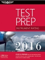 INSTRUMENT RATING TEST PREP 2016-W/SUPP #ASA-TP-1-16