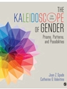 KALEIDOSCOPE OF GENDER