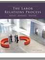 LABOR RELATIONS PROCESS