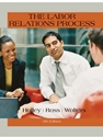 LABOR RELATIONS PROCESS