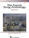 FRENCH SONG ANTHOLOGY:HIGH VOICE
