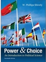 POWER+CHOICE:INTRO TO POLITICAL SCIENCE