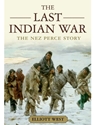 LAST INDIAN WAR