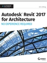 AUTODESK REVIT ARCHITECTURE 2017 NO EXPERIENCE REQUIRED