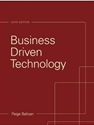 BUSINESS DRIVEN TECHNOLOGY-TEXT