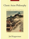CLASSIC ASIAN PHILOSOPHY