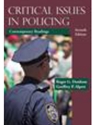 CRITICAL ISSUES IN POLICING