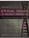 ETHICAL ISSUES IN MODERN MEDICINE