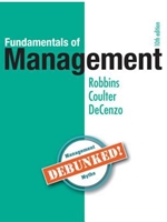 FUNDAMENTALS OF MANAGEMENT: ESSENTIAL CONCEPTS AND APPLICATIONS (SUBSCRIPTION), 10TH EDITION