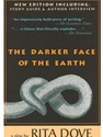 DARKER FACE OF THE EARTH