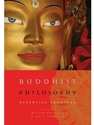 BUDDHIST PHILOSOPHY:ESSENTIAL READINGS