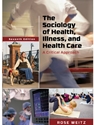 SOCIOLOGY OF HEALTH,ILLNESS+HEALTH CARE