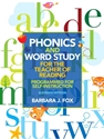 PHONICS AND WORD STUDY FOR THE TEACHER OF READING