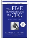 FIVE TEMPTATIONS OF A CEO