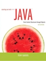 NOT AVAILABLE : STARTING OUT W/JAVA - OUT OF PRINT