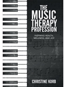 MUSIC THERAPY PROFESSION