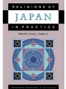 RELIGIONS OF JAPAN IN PRACTICE