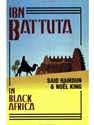 IBN BATTUTA IN BLACK AFRICA-UPD.+EXP.