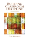 BUILDING CLASSROOM DISCIPLINE