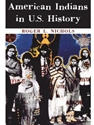 AMERICAN INDIANS IN U.S.HISTORY