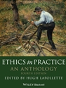 ETHICS IN PRACTICE