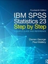 IBM SPSS STATISTICS 23 STEP BY STEP