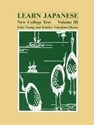 LEARN JAPANESE:NEW COLLEGE TEXT,V.III