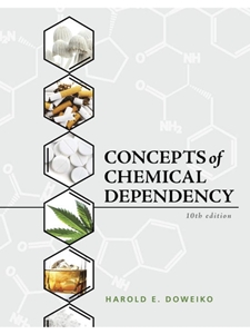 CONCEPTS OF CHEMICAL DEPENDENCY