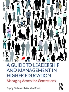 GUIDE TO LEADERSHIP+MGMT.IN HIGHER ED.