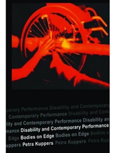 DISABILITY+CONTEMPORARY PERFORMANCE
