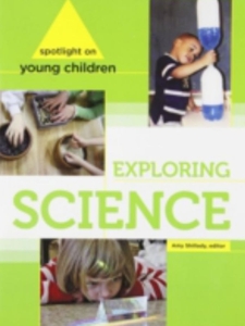 EXPLOR.SCI. SPOTLIGHT ON YOUNG CHILD