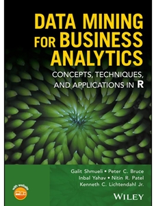 (FREE AT CWU LIBRARIES) DATA MINING FOR BUSINESS ANALYTICS